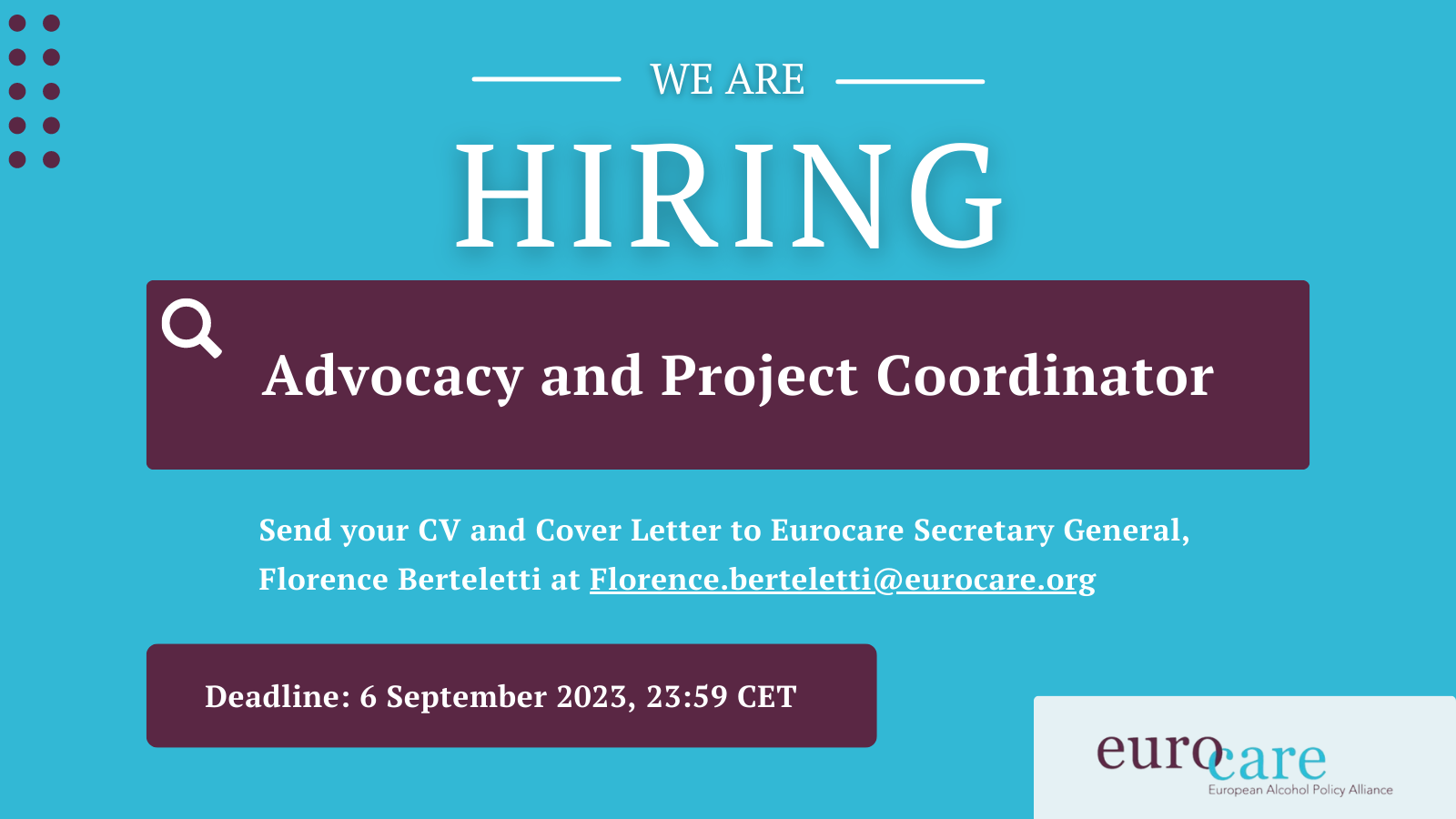 Eurocare is looking for an "Advocacy and Project Coordinator"